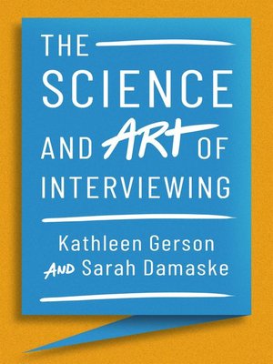 cover image of The Science and Art of Interviewing